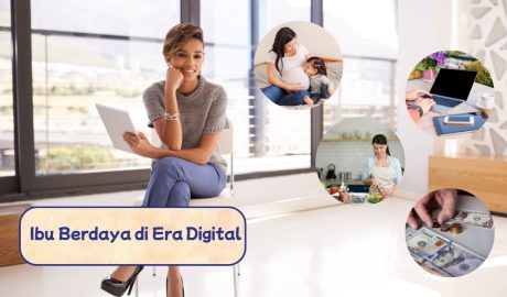 Ibu Berdaya di Era Digital